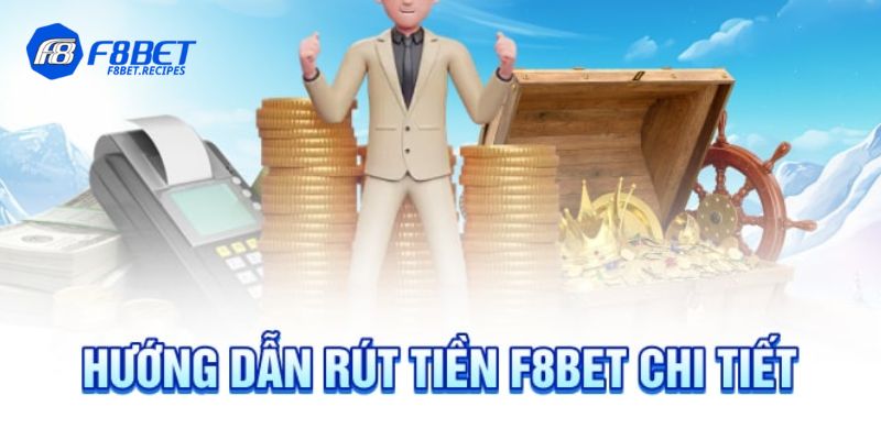 rút tiền F8Bet